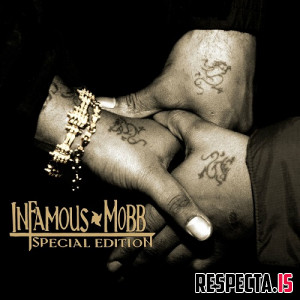 Infamous Mobb - Special Edition (Reissue)