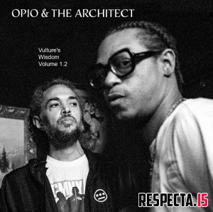 Opio & The Architect - Vulture's Wisdom Volume 1.2