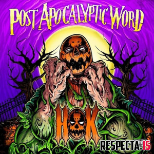 House of Krazees - Post Apocalyptic Word (Reissue)