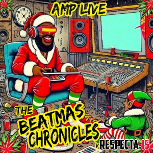 Amp Live - The Beatmas Chronicles Vol. 1