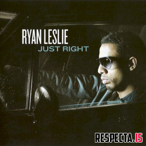 Ryan Leslie - Just Right