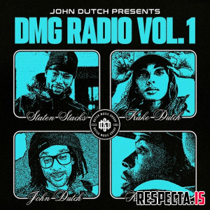 John Dutch Presents: DMG Radio Vol. 1