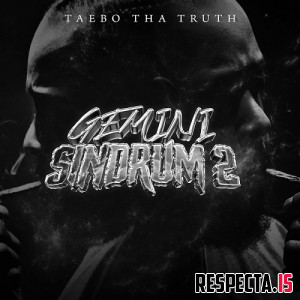 Taebo Tha Truth - Gemini Sindrum 2