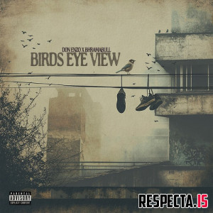 Don Enzo & BhramaBull - Birds Eye View