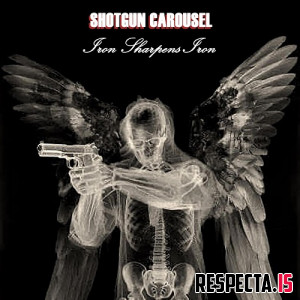 Shotgun Carousel (Jus Allah, Violent Resolve & Amaferanji Asestradini) - Iron Sharpens Iron
