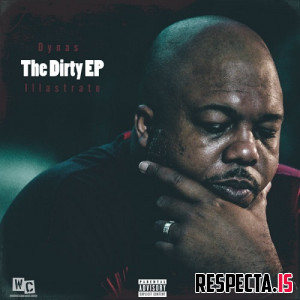Dynas & Illastrate - The Dirty EP