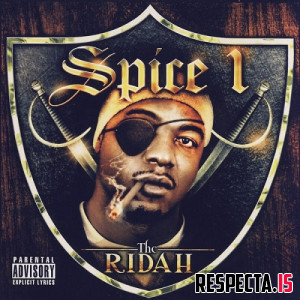 Spice 1 - The Ridah (Advanced Version)