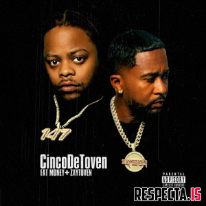 Fat Money & Zaytoven - Cinco De Toven