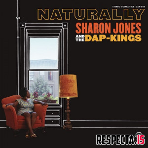 Sharon Jones & The Dap-Kings - Naturally (Deluxe)