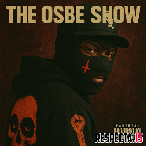 Osbe Chill, Mike & Keys - The Osbe Show