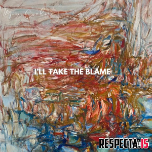 Mani Coolin - I'll Take the Blame