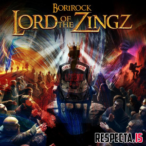 BoriRock & Vinyl Villain - Lord of the Zingz
