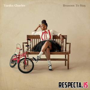 Tanika Charles - Reasons to Stay
