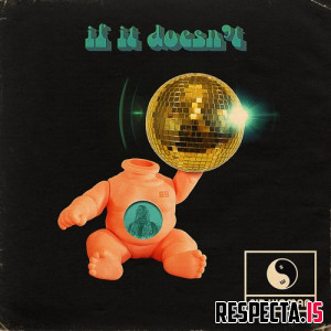Sir Woman - If It Doesn't