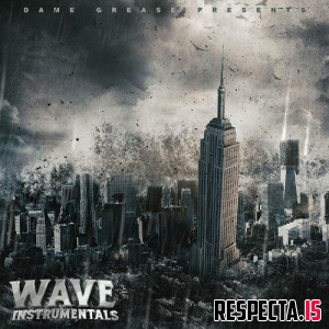 Dame Grease - Wave Instrumentals Volume 1