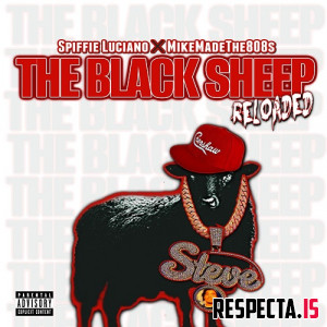 Spiffie Luciano & MikeMadeThe808s - The Black Sheep (Reloaded)