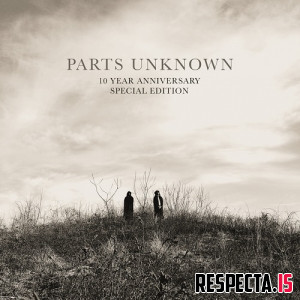 The Doppelgangaz - Parts Unknown (10 Year Anniversary Special Edition)