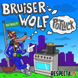 Bruiser Wolf - Potluck