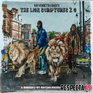 Ray Vendetta & Bad FX - The Lion Scriptures 2.0