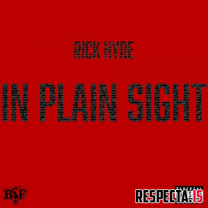 Rick Hyde - In Plain Sight (Deluxe)