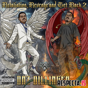Daz Dillinger - Retaliation, Revenge and Get Back 2
