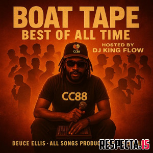 Deuce Ellis - BOAT Tape (Best of All Time Tape)