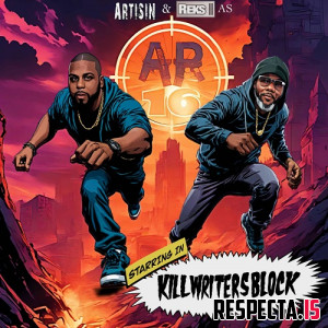 Artisin & Reks - Kill Writers Block