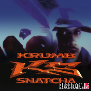 Krumbsnatcha - Snatcha Season Part 1 (Reissue)