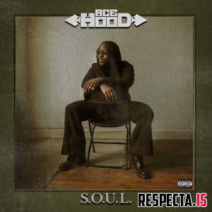 Ace Hood - S.O.U.L.