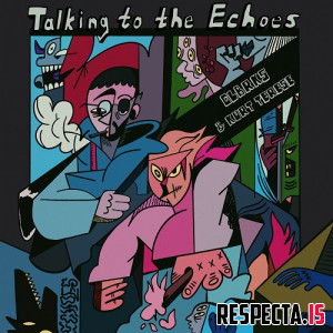 CLBRKS & Kurt Terese - Talking to the Echoes