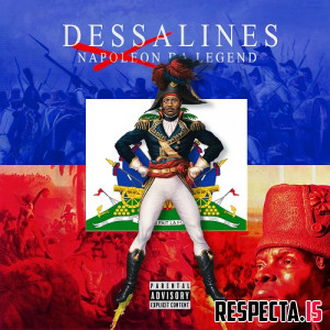 Napoleon Da Legend - Dessalines