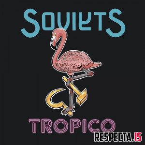 Soviets (Jeff Spec & Chaix) - Tropico