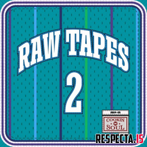 Cookin Soul - Raw Tapes Vol. 2