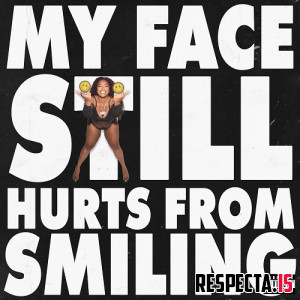 Lizzo - My Face Still Hurts from Smiling