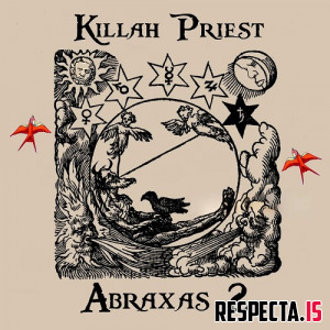 Killah Priest & Purpose - Abraxas 2