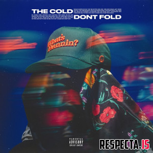 Old Orleans & Don Carrera - The Cold Dont Fold