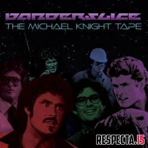 Vanderslice - The Michael Knight Tape