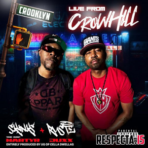 Ruste Juxx, Skanks the Rap Martyr & U.G. (Cella Dwellas) - Live from Crowhill
