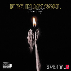 Don Def & Endemic Emerald - Fire in My Soul