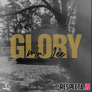 Mr. Lee713 - Glory