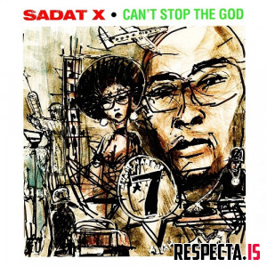 Sadat X - Can't Stop the God
