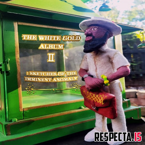 Kareem Idris & Sadhugold - The White Gold Album II: Sketches of the Imminent Anomaly