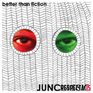Junclassic & Wun Two - Better Than Fiction (CD Reissue)
