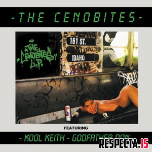 Kool Keith & Godfather Don - The Cenobites (Definitive Edition)