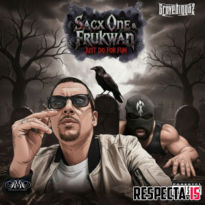 Sacx One & Frukwan - Just Do for Fun
