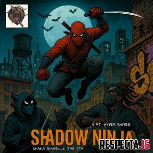 5 Foot Hyper Sniper & Shaka Amazulu the 7th - Shadow Ninja