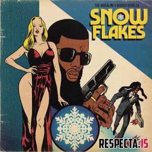 The Musalini & Marco Denelle - Snowflakes