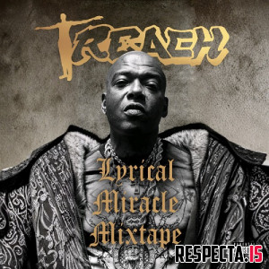 Treach - Lyrical Miracle