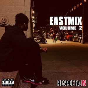 Dave East - EastMix Vol. 2