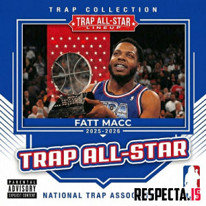 Fatt Macc - Trap All Star